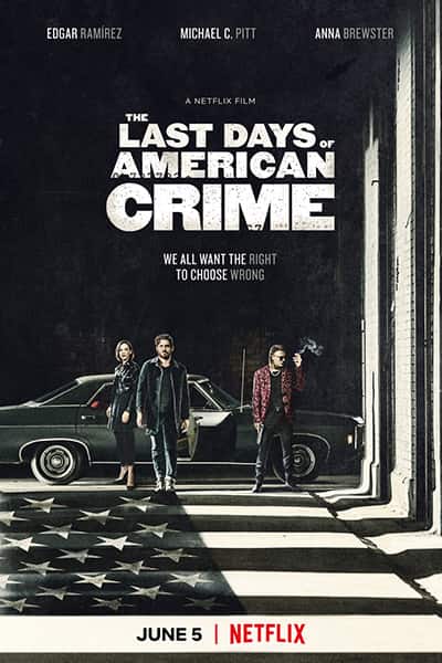 دانلود فیلم The Last Days of American Crime 2020